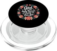 God Is The Only Reason I Made It This Far - PopSockets PopGrip for MagSafe