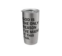 God is The Reason I’ve Made It This Far Stainless Steel Insulated Tumbler