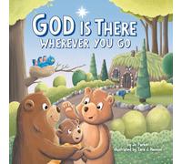 God Is There Wherever You Go