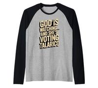 God is Watching and Shes Voting Talarico Texas Senate 2026 Raglan Baseball Tee