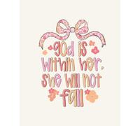 God is With Her, She Will Not Fall: 4-Week Bible Study Devotional with Scripture and Daily Affirmations