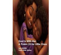 God Is With Me: A Psalms 23 for Little Ones (Faith Kids)