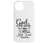 God is with me Christian men and women thankful grateful Case for iPhone 14 Plus