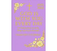 God is with you every day: 365 Reflections on Faith, Hope and Inner Strength: 2 (Faith & Hope Daily Reflections Collection)