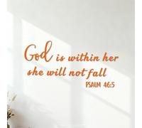 God is Within her she Shall not be Moved. Psalm 46:5 Engraving Decals Multiple Size Options 53x106.9cm Orange