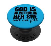 God is within her she will not fail Christian God women love PopSockets Adhesive PopGrip