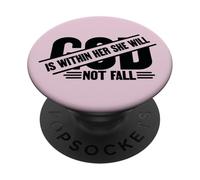 God is within her she will not fail Christian God women love PopSockets Adhesive PopGrip