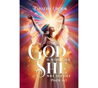 God Is Within Her She Will Not Fall
