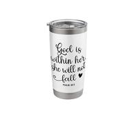 God is Within Her She Will Not Fall 46 5 Christian Verse Stainless Steel Insulated Tumbler