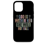 God Is Within Her She Will Not Fall Faithful Strength Case for iPhone 12/12 Pro