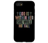 God Is Within Her She Will Not Fall Faithful Strength Case for iPhone SE (2020) / 7/8