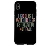 God Is Within Her She Will Not Fall Faithful Strength Case for iPhone XS Max