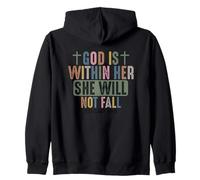 God Is Within Her She Will Not Fall Faithful Strength Zip Hoodie