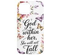 God is Within Her She will not Fall Floral Bible Verse Women Case for iPhone 15