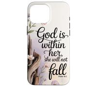 God is Within Her She will not Fall Floral Bible Verse Women Case for iPhone 16 Pro Max