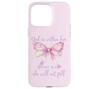 God is Within Her She Will Not Fall Pink Bow Girl Psalm 46:5 Case for iPhone 15 Pro Max