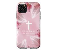 God Is Within Her She Will Not Fall Psalms 46:5 Lily Floral Case for iPhone 11 Pro Max