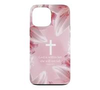 God Is Within Her She Will Not Fall Psalms 46:5 Lily Floral Case for iPhone 13 Pro Max