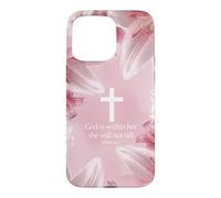 God Is Within Her She Will Not Fall Psalms 46:5 Lily Floral Case for iPhone 15 Pro Max