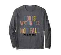 God Is Within Her She Will Not Fall Psalms Long Sleeve T-Shirt