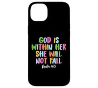 God is within Her She Will Not Fall Shirt Case for iPhone 14 Plus