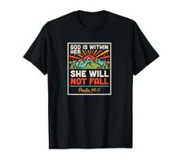God is Within Her She Will Not Fall T-Shirt