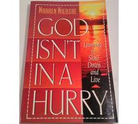 God Isn't in a Hurry