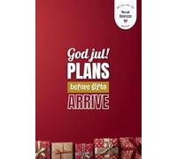 God Jul. Plans Before Gifts Arrive - Red Edition: A Norwegian-American Notebook for Everyday Thoughts, Memories & Holiday Moments