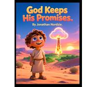God Keeps His Promises (Ages 3-7) (The Book of Numbers for Young Hearts)