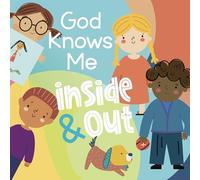 God Knows Me Inside and Out