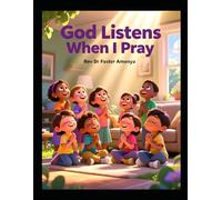 God Listens When I Pray