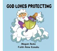 God Loves Protecting