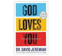 God Loves You: He Always Has - He Always Will (Faith Words)
