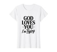 God Loves You I'm Trying Value Graphic T-Shirt, Women, White, M