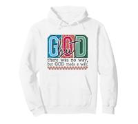 God Made A Way Christian Faith Believer Design Pullover Hoodie