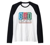 God Made A Way Christian Faith Believer Design Raglan Baseball Tee