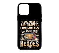 God Made Air Traffic Controllers So Pilots Could Have Heroes Case for iPhone 12 mini