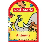 God Made Animals (Board Books God Made)