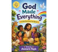 God Made Everything