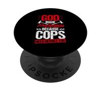 GOD MADE Firefighters BECAUSE COPS NEED HEROES TOO PopSockets Adhesive PopGrip