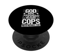 GOD MADE Firefighters BECAUSE COPS NEED HEROES TOO PopSockets Adhesive PopGrip