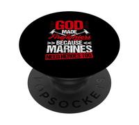GOD MADE FIREFIGHTERS BECAUSE MARINES NEED HEROES TOO PopSockets Adhesive PopGrip