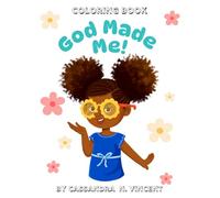 God Made Me!: Coloring Book
