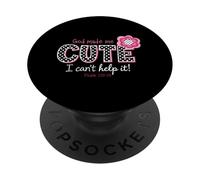God Made Me Cute I Can't Help It Psalm 139:14 Christian PopSockets Adhesive PopGrip