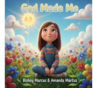 God Made Me (Gods Gentle Lessons)