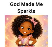 God Made Me Sparkle