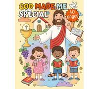 God Made Me Special: Religious Coloring and Activity Book for Kids with Crosswords, Mazes, Dot-to-Dot, and Word Searches