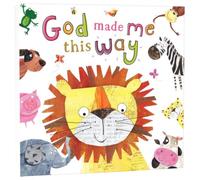 God Made Me This Way