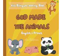 God made the animals: Kids Bilingual Colouring Book with Animals for young children