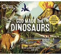 God Made The Dinosaurs